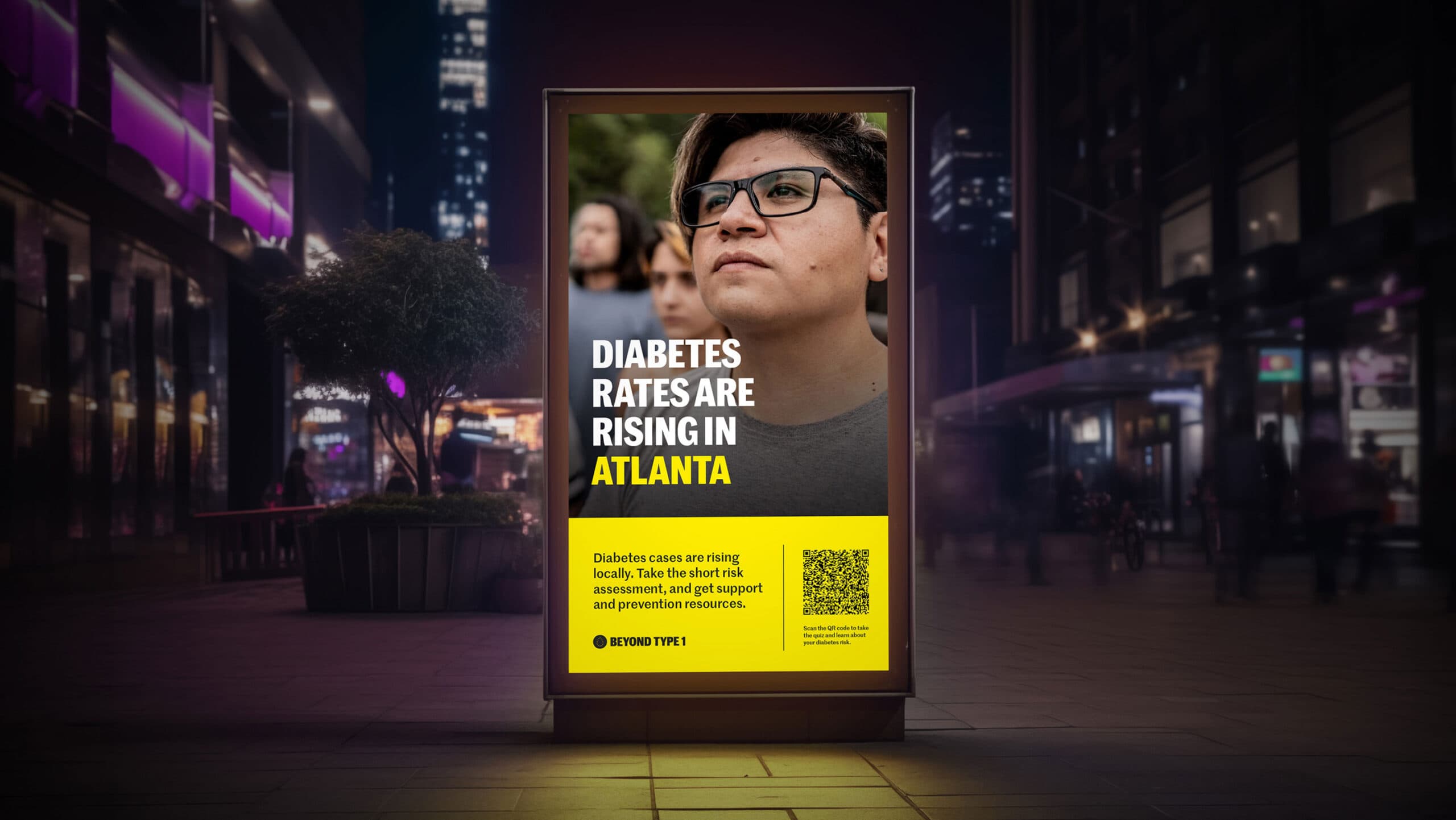 Beyond Type 1 - Digital Out-of-home Campaign